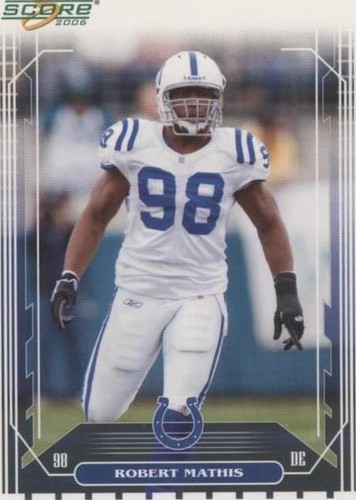 2006 Score Robert Mathis #289