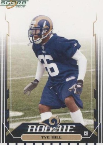 2006 Score Tye Hill #366
