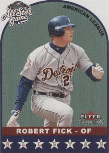 2002 Fleer Tradition Update - Robert Fick #U316
