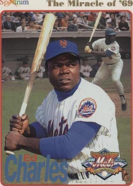 1994 Spectrum The Miracle of '69 New York Mets - Ed Charles #18