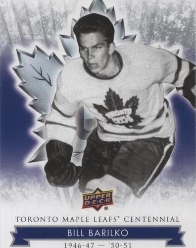 2017 Upper Deck Toronto Maple Leafs Centennial - Bill Barilko #23