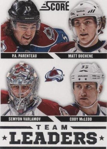 2013-14 Score - Cody Mcleod Matt Duchene P.A. Parenteau #557