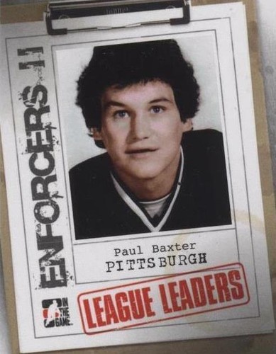 2013-14 In the Game Enforcers II - Paul Baxter #110