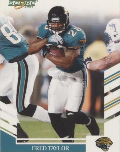 2007 Score Fred Taylor #231