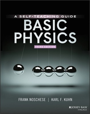 Basic Physics: A Self-Teaching Guide (Paperback or Softback)
