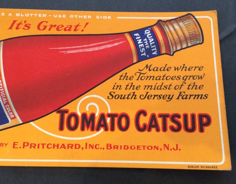 Pritchard Catsup graphic blotter Ketchup Bottle Bridgeton New Jersey mini sign