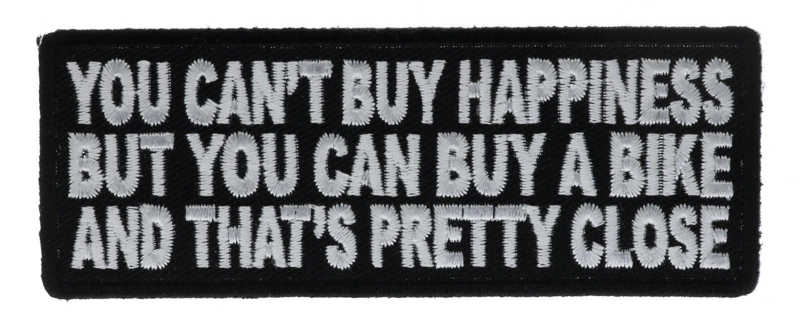 You Can't Buy Happiness But Buy A Bike Script 4 inch Patch IV3858