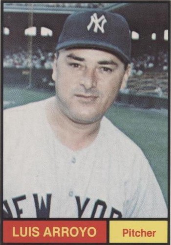 1982 Renata Galasso 1961 World Champions: New York Yankees - Luis Arroyo #9