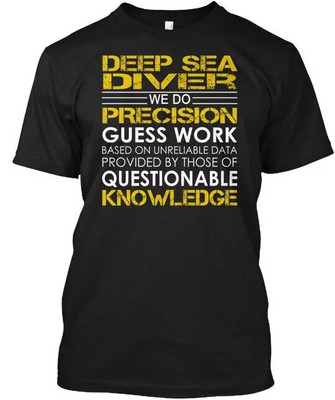 Deep Sea Diver Precision T-Shirt Made In The Usa Size S To 5Xl