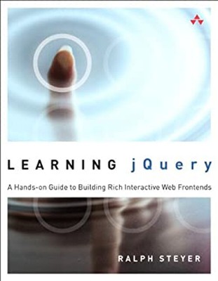 Learning jQuery : A Hands-On Guide to Building Rich Interactive W