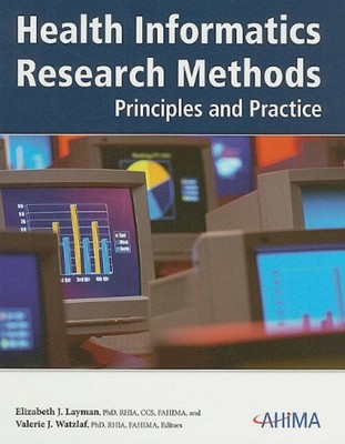 Health Informatics Research Methods : Principles and Practice Com