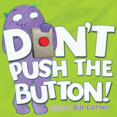 Don't Push The Button!