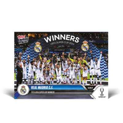 Real Madrid C.F. 2024 UEFA Super Cup Winners 24/25 UCC TOPPS NOW Card 1 Presale