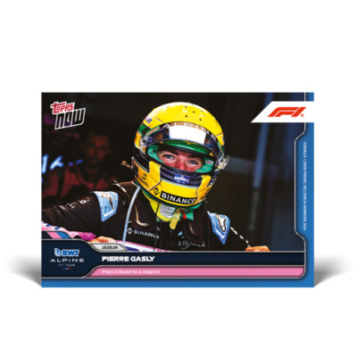 2024 Topps Now F1 17 Pierre Gasly - Pays tribute to legend Ayrton Senna IN HAND