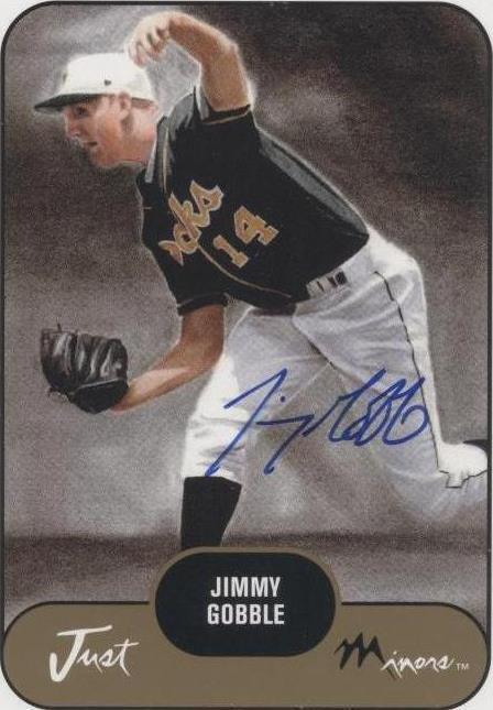 2002 Just Minors - Jimmy Gobble #45