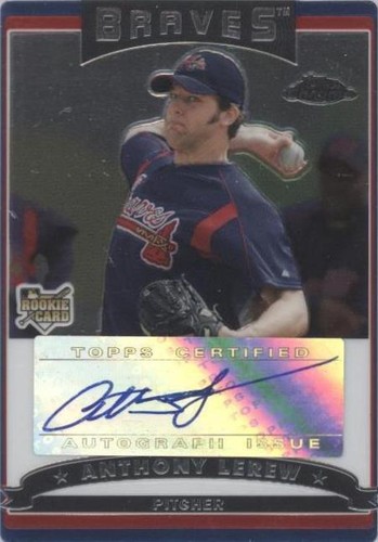 2006 Topps Chrome - Anthony Lerew #345