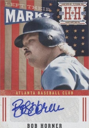 2013 Panini Hometown Heroes - Bob Horner #LMBH