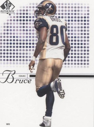 2002 SP Authentic Isaac Bruce #6