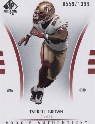 2007 SP Authentic Tarell Brown #130