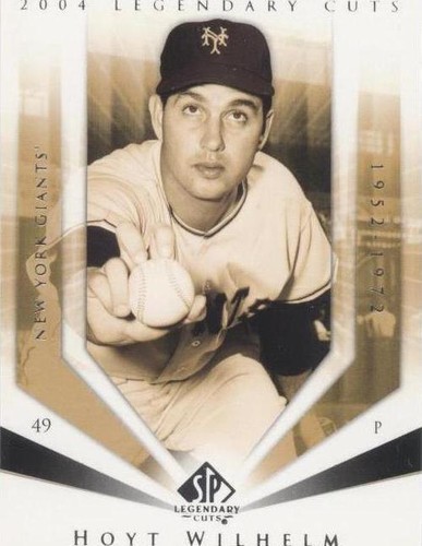 2004 SP Legendary Cuts - Hoyt Wilhelm #51