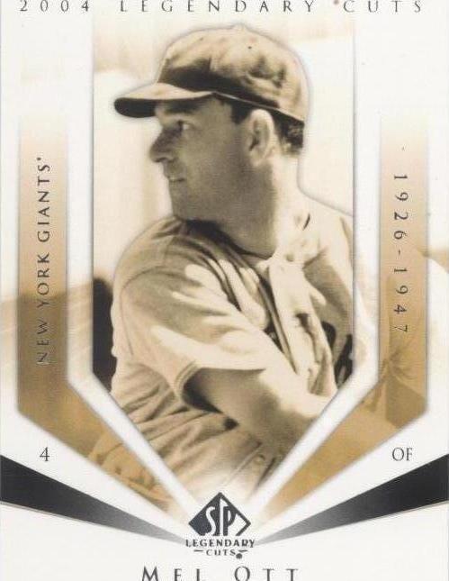 SP Legendary Cuts 2004 - Mel Ott #77