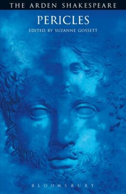 NEW BOOK Pericles: Arden: The Arden Shakespeare - The Arden Shakespeare by Gosse