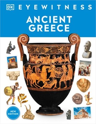 Eyewitness Ancient Greece (Hardback or Cased Book)