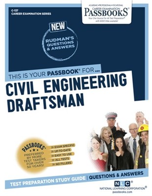 Civil Engineering Draftsman (C-137): Passbooks Study Guidevolume 137 (Paperback