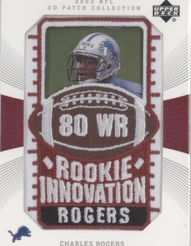 2003 Upper Deck UD Patch Collection Charles Rogers #135