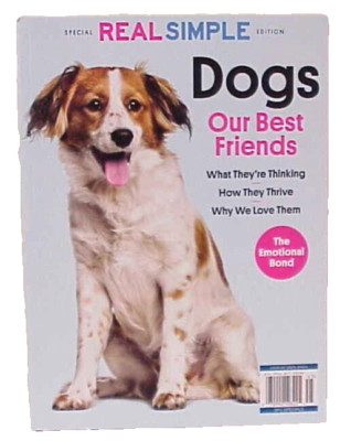 REAL SIMPLE DOGS OUR BEST FRIENDS SPECIAL EDITION 2024 MAGAZINE ISSUE SPC