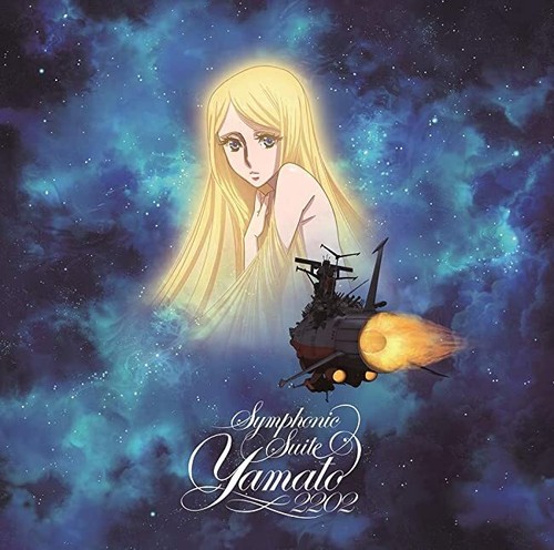 Symphonic Suite Space Battleship Yamato 2202