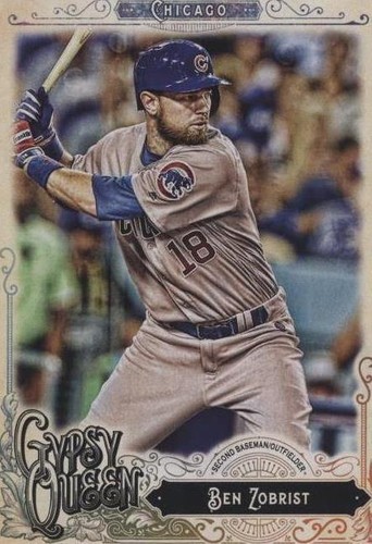 2017 Topps Gypsy Queen - Ben Zobrist #201