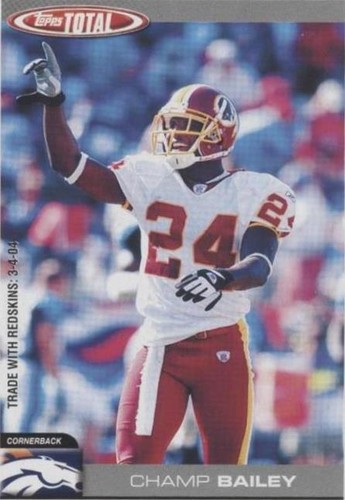 2004 Topps Total Champ Bailey #199