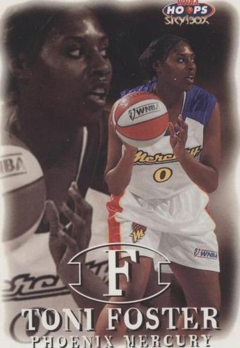 1999 WNBA Hoops Skybox - Toni Foster #47