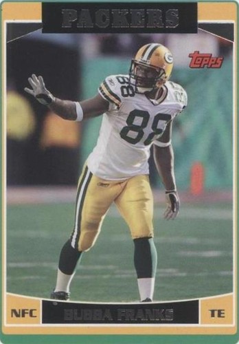 2006 Topps Bubba Franks #255
