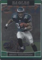 2006 Topps Chrome Brian Westbrook #77