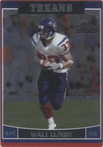 2006 Topps Chrome Wali Lundy #243
