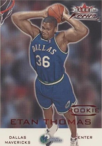 2000-01 Fleer Focus - Etan Thomas #186