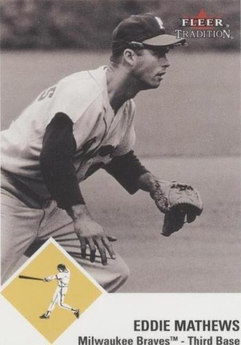 2003 Fleer Tradition - Eddie Mathews #76