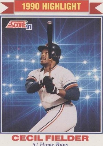 1991 Score - Cecil Fielder #770