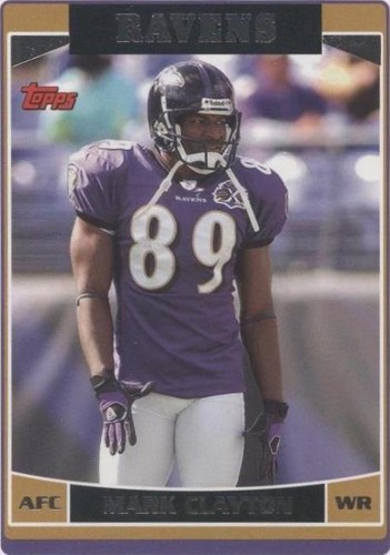 2006 Topps Mark Clayton #170