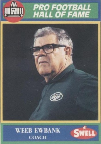 1990 Swell Pro Football Hall of Fame Weeb Ewbank #98