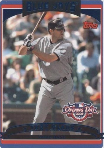 2006 Topps Opening Day - Troy Glaus #124