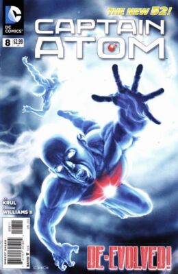 CAPTAIN ATOM #8 (2012) NM | 'Time Out' | Mike Choi Cover | DCU