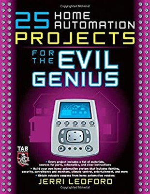 25 Home Automation Projects for the Evil Genius Perfect Jerri Led