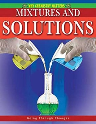 Mixtures and Solutions Library Binding Molly Aloian