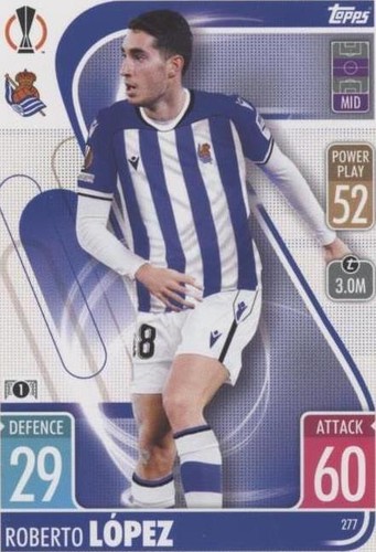 2021-22 Topps Match Attax UCL Roberto Lopez #277