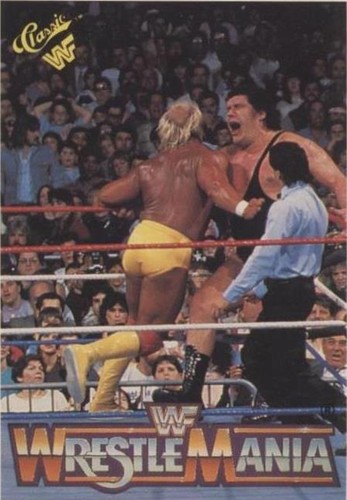 1990 Classic WWF The History of Wrestlemania - Andre the Giant Hulk Hogan #39