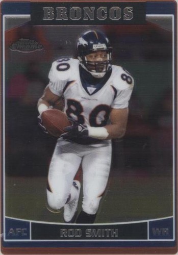 2006 Topps Chrome Rod Smith #25