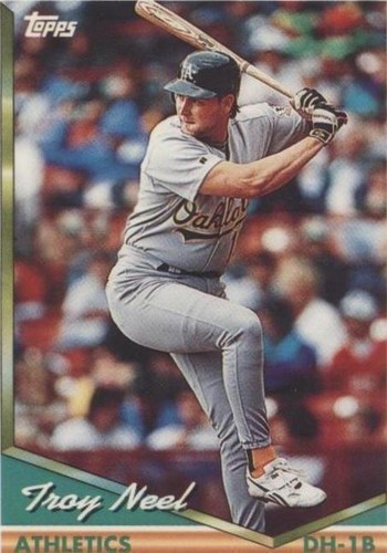 1994 Topps - Troy Neel #493